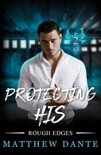Protecting His