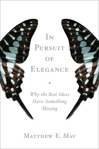In Pursuit of Elegance