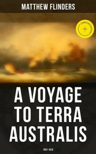 A Voyage to Terra Australis: 1801-1810