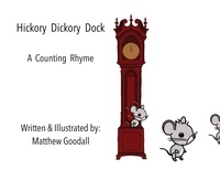  Matthew Goodall - Hickory Dickory Dock - A Counting Rhyme.
