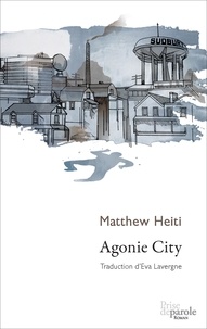 Matthew Heiti - Agonie City.