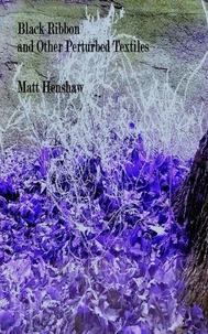 Black Ribbon and Other Perturbed Textiles