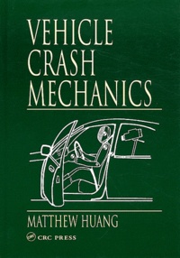 Matthew Huang - Vehicle Crash Mechanics.