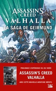 Matthew J. Kirby - Assassin's Creed  : Valhalla - La Saga de Geirmund.