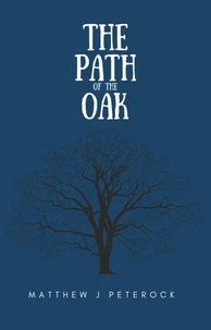 The Path of the Oak