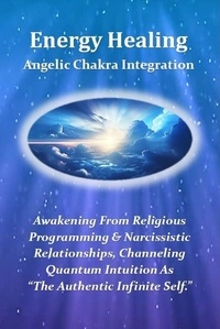  Matthew Jonathan - Energy Healing - Angelic Chakra Integration.