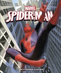 Matthew-K Manning - Spider-Man - L'encyclopédie illustrée.