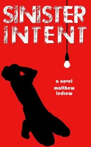 Sinister Intent