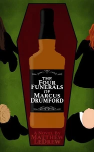 The Four Funerals of Marcus Drumford