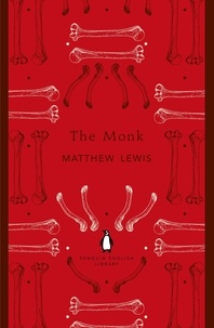 Matthew Lewis - The Monk.