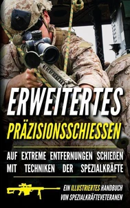 Erweitertes Präzisionsschiessen: Ein illustriertes Handbuch