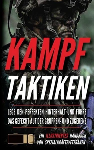 Kampftaktiken: Ein illustriertes Handbuch