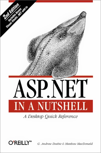 Matthew MacDonald et G. Andrew Duthie - ASP.NET in a Nutshell.