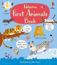 Matthew Oldham et Elisa Ferro - First Animals Book.