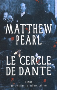 Matthew Pearl - Le cercle de Dante.