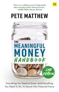 The Meaningful Money Handbook