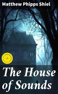 The House of Sounds