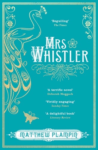 Matthew Plampin - Mrs Whistler.