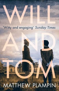 Will &amp; Tom