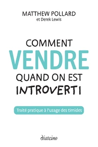 Comment vendre quand on est introverti