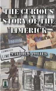 The Curious Story of the Limerick