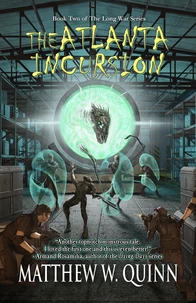 The Atlanta Incursion