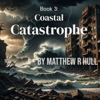 Book 3 Coastal Catastrophe