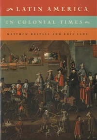 Latin America in Colonial Times