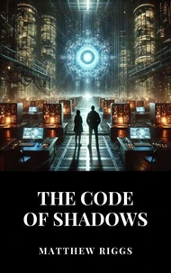The Code of Shadows