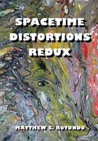 Spacetime Distortions Redux