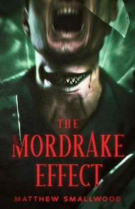 The Mordrake Effect