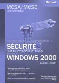 Implémentation et administration de la sécurité d'un réseau Windows 2000