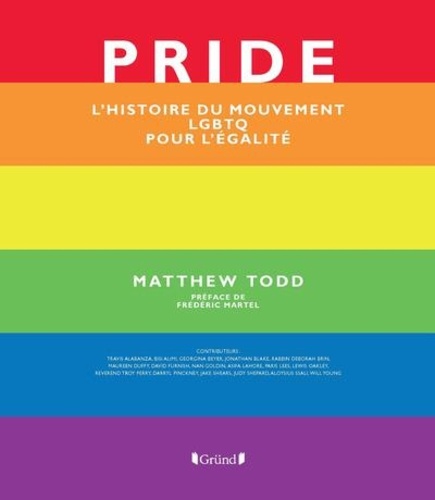 Pride. L'histoire du mouvement LGBT pour l'égalité
