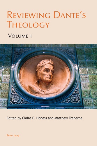 Matthew Treherne et Claire e. Honess - Reviewing Dante’s Theology - Volume 1.