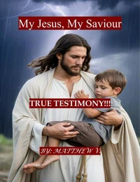 My Jesus, My Saviour