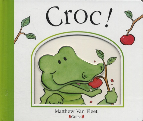 Matthew Van Fleet - Croc !.