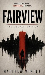 FAIRVIEW: THE DELUXE EDITION