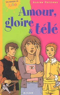 Amour, Gloire & Tele