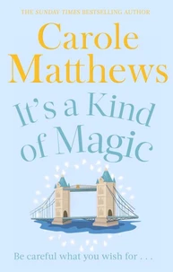 It's a Kind of Magic