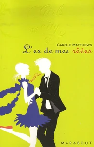 L'ex de mes rêves