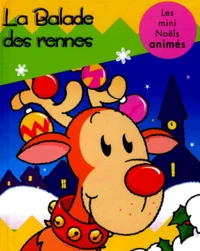 La Balade Des Rennes