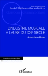 L'industrie musicale à l'aube du XXIe siècle