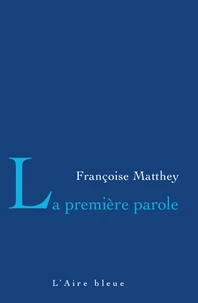 La première parole