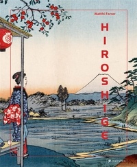 Matthi Forrer - Hiroshige.