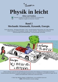 Téléchargements au format epub Ebooks Physik in leicht  - Mechanik: Kinematik, Dynamik und Energie par Matthias Badelt