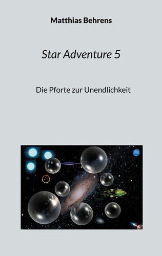 Star Adventure 5. Die Pforte zur Unendlichkeit