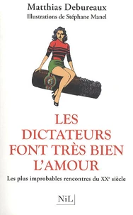 Les dictateurs font très bien l'amour