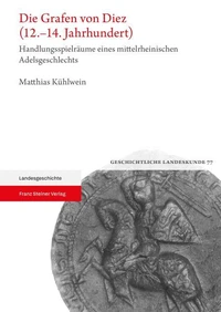 Die Grafen von Diez (12.–14. Jahrhundert)