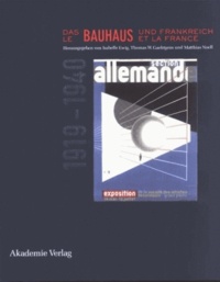 Rhonealpesinfo.fr Le Bauhaus et la France : Das Bauhaus und Frankreich. 1919-1940 Image