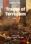 Traces of Terrorism. A Chronicle: Contexts, Attacks, Terrorists